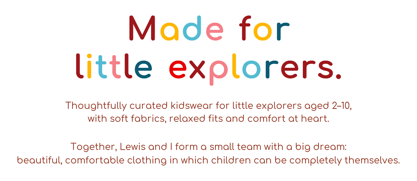 Made for little explorers